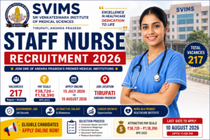 SVIMS Staff Nurse Jobs 2026 notification with 217 vacancies salary ₹38,720 to ₹1,18,390