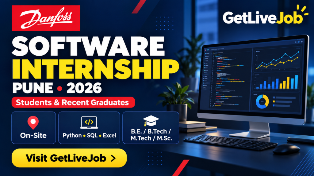 Danfoss Software Internship banner highlighting on-site work in Pune and Python, SQL and Excel skills.