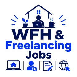 WFH & Freelancing Jobs